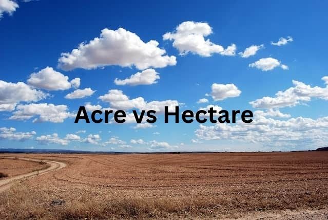 Acre vs Hectare