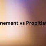 Atonement vs Propitiation
